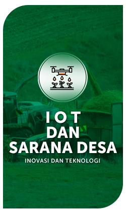 IoT & Sarana Desa